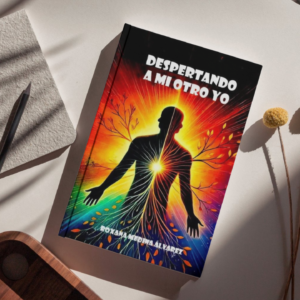 Despertando a mi Otro Yo
